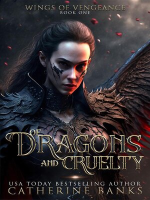 cover image of Of Dragons and Cruelty